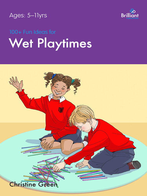 Cover image for 100+ Fun Ideas for Wet Playtimes